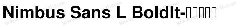 Nimbus Sans L BoldIt字体转换